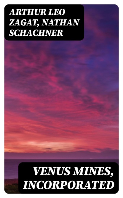 Venus Mines, Incorporated