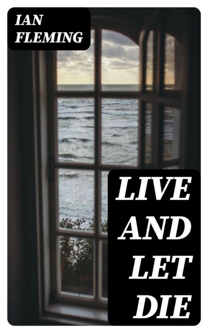 Live and Let Die