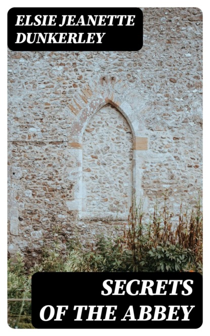 Secrets of the Abbey