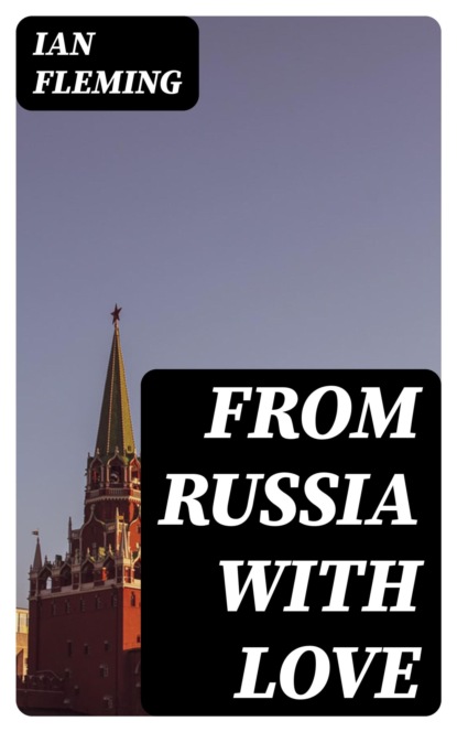 From Russia With Love