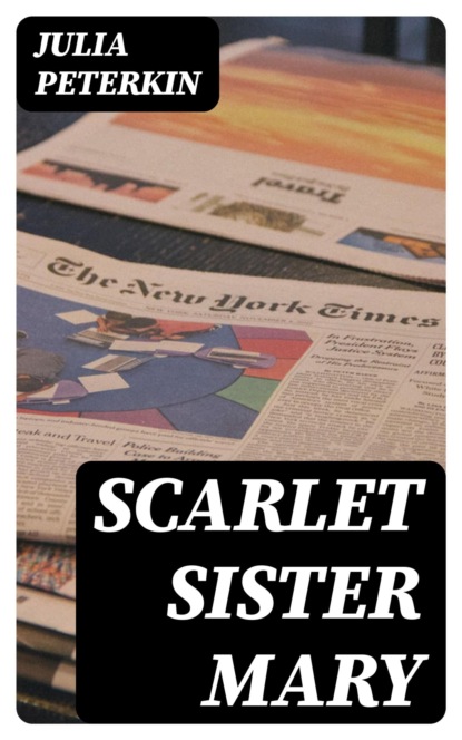 Scarlet Sister Mary