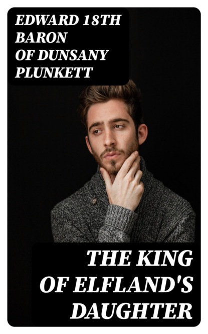 The King of Elfland's Daughter