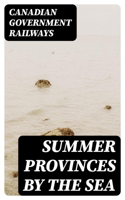 Summer Provinces by the Sea