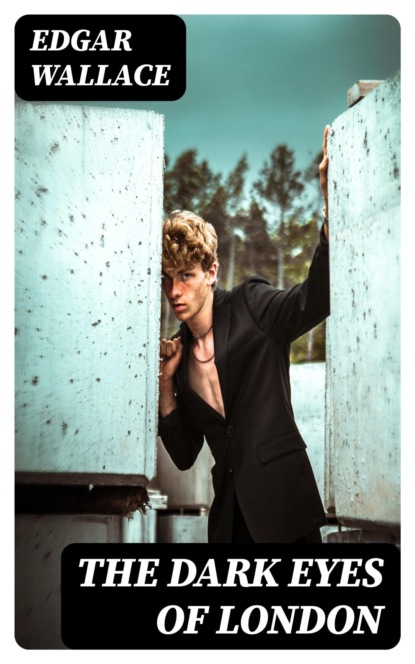 The Dark Eyes of London