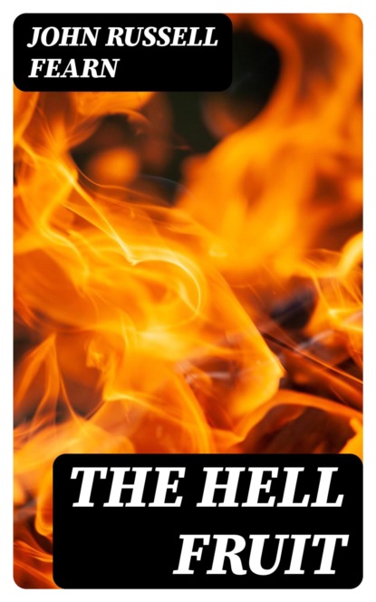 The Hell Fruit