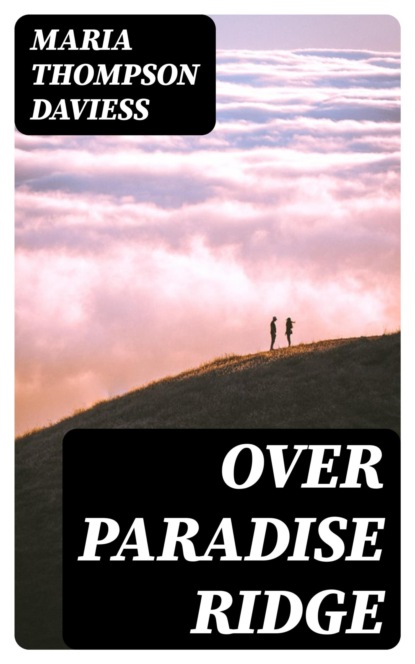 Over Paradise Ridge
