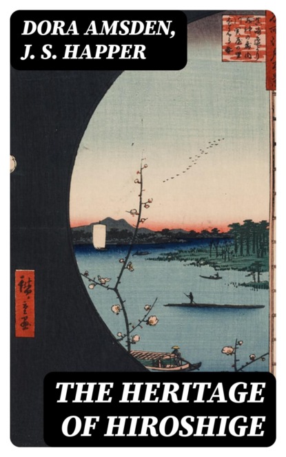 The Heritage of Hiroshige