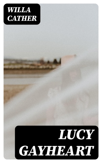 Lucy Gayheart