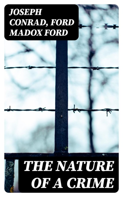 The Nature of a Crime