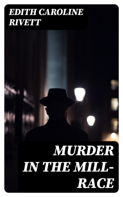 Murder in the Mill-Race