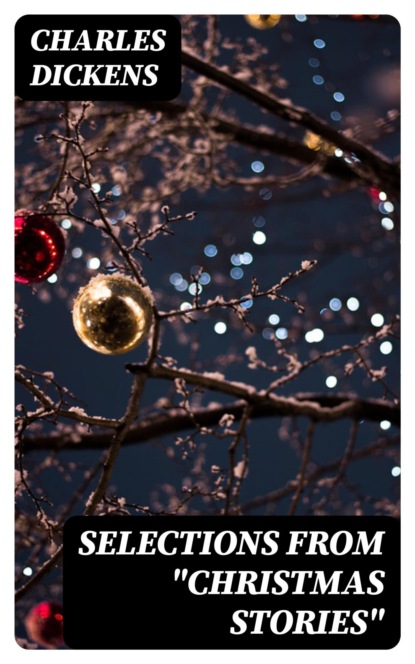Selections from "Christmas Stories"