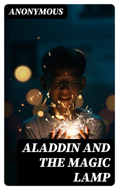 Aladdin and the Magic Lamp