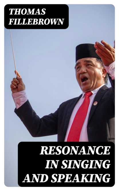 Resonance in Singing and Speaking