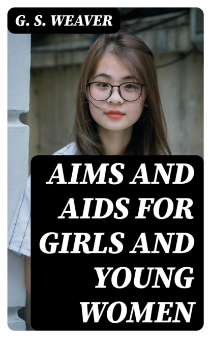 Aims and Aids for Girls and Young Women