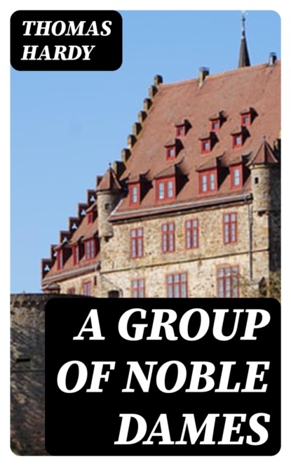 A Group of Noble Dames