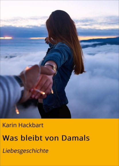 Was bleibt von Damals
