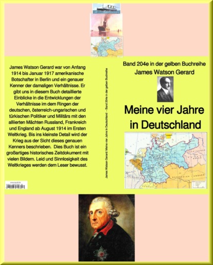 James Watson Gerard: Meine vier Jahre in Deutschland  – Band 204e in der gelben Buchreihe – bei Jürgen Ruszkowski
