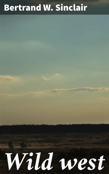Wild west