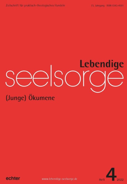 Lebendige Seelsorge 4/2022