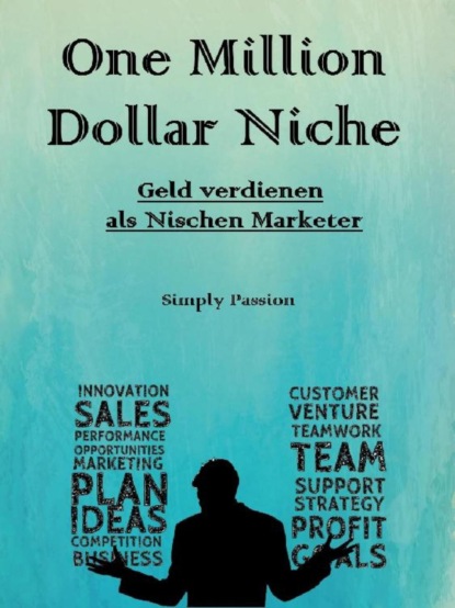 One Million Dollar Niche
