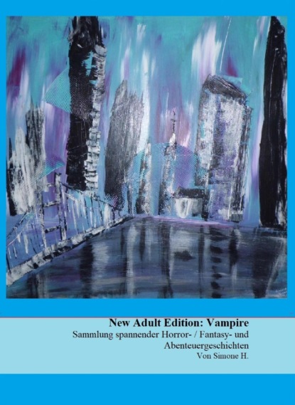 New Adult Edition: Vampire