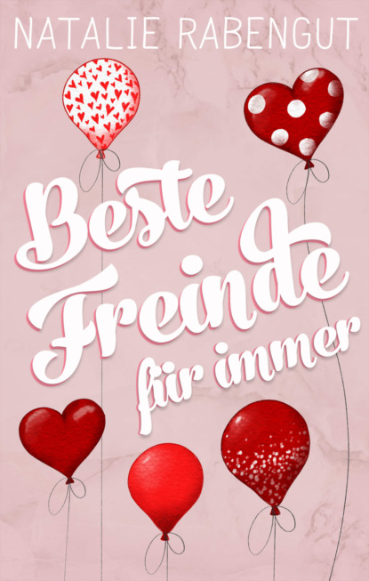 Beste Freinde für immer