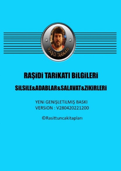 RAŞiDi TARiKATI BiLGiLERi