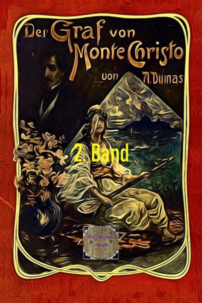 Der Graf von Monte Christo, 2. Band
