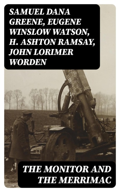 The Monitor and the Merrimac