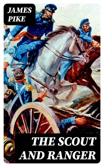 The Scout and Ranger