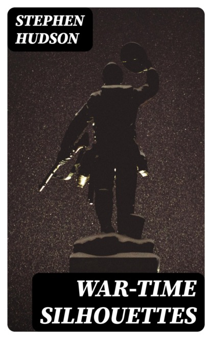 War-time Silhouettes