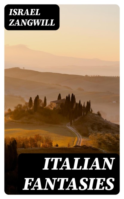 Italian Fantasies