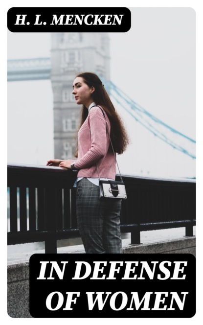 In Defense of Women