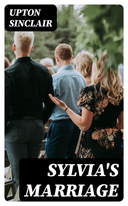 Sylvia's Marriage