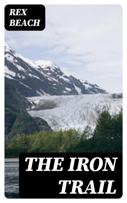 The Iron Trail
