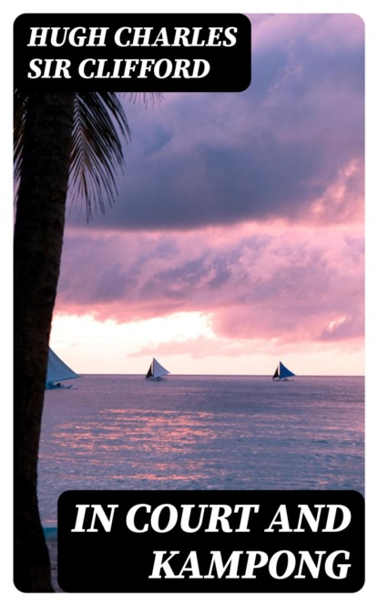 In Court and Kampong