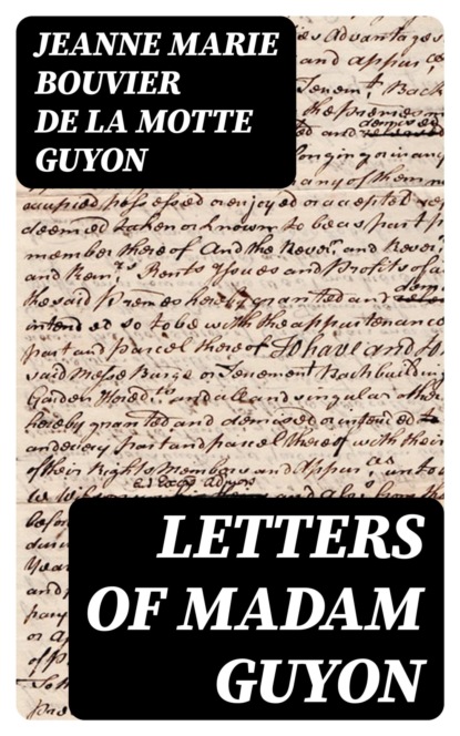 Letters of Madam Guyon