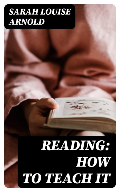 Reading: How to Teach It