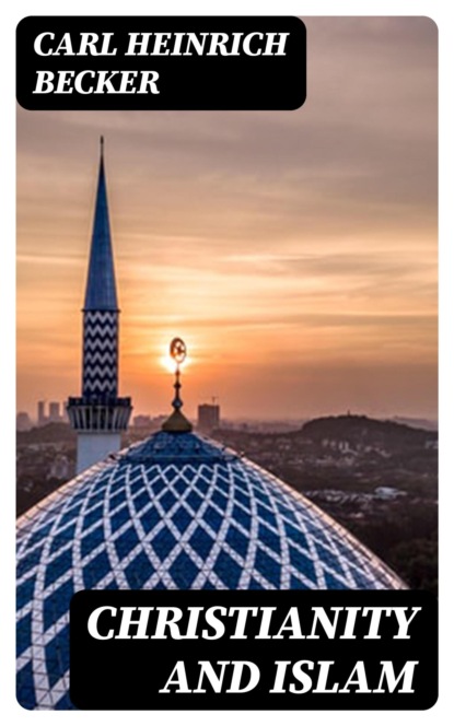 Christianity and Islam