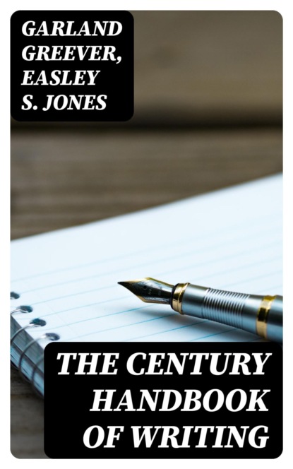 The Century Handbook of Writing