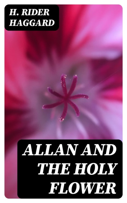 Allan and the Holy Flower
