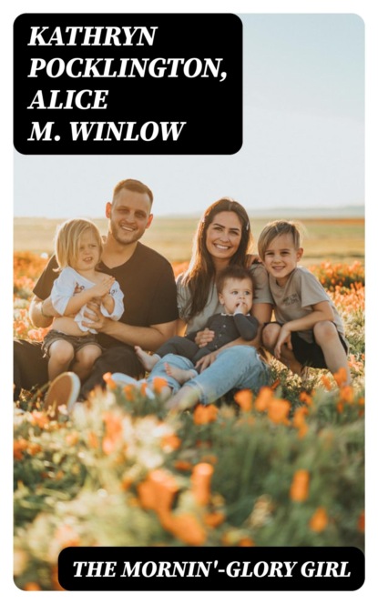 The Mornin'-Glory Girl