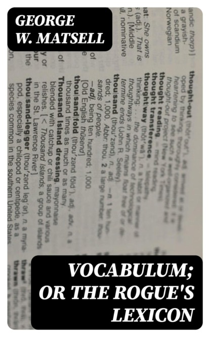 Vocabulum; or The Rogue's Lexicon