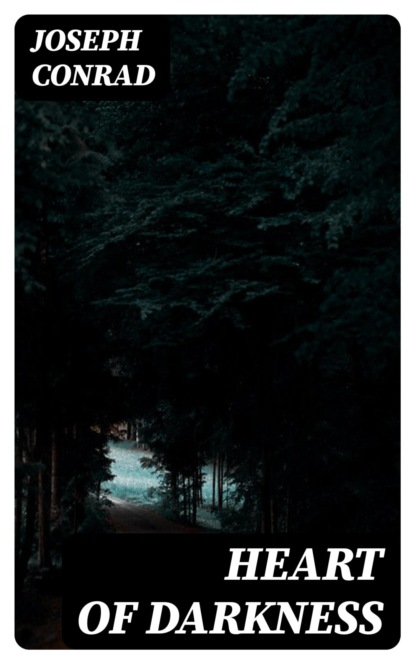 Heart of Darkness