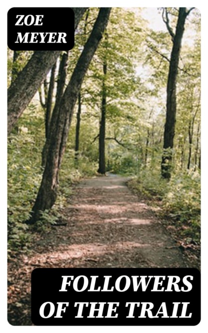 Followers of the Trail