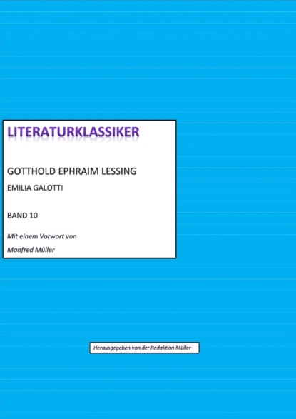 Gotthold Ephraim Lessing – Emilia Galotti