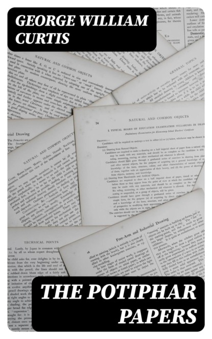 The Potiphar Papers