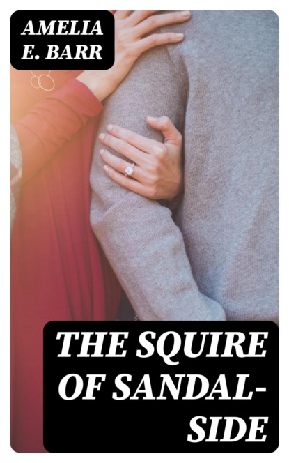 The Squire of Sandal-Side