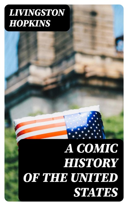 A Comic History of the United States