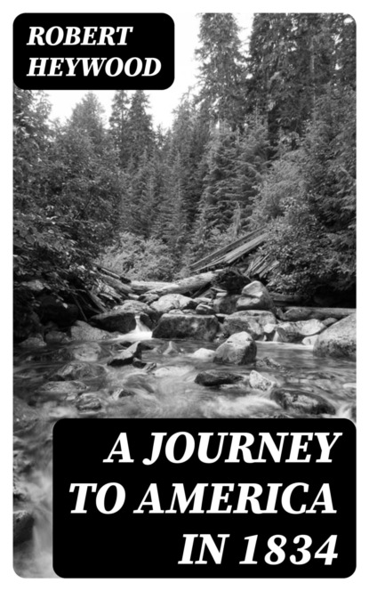 A Journey to America in 1834